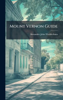Mount Vernon Guide
