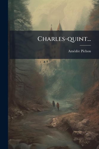 Charles-Quint...
