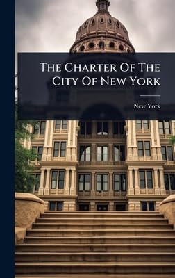The Charter Of The City Of New York