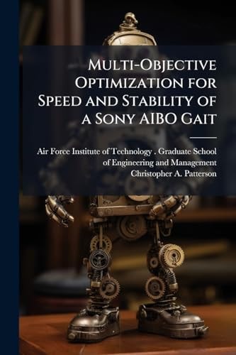 Multi-Objective Optimization for Speed and Stability of a Sony AIBO Gait