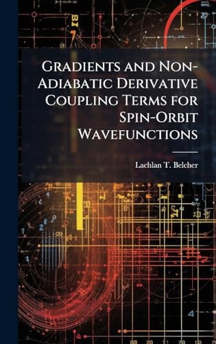 Gradients and Non-Adiabatic Derivative Coupling Terms for Spin-Orbit Wavefunctions