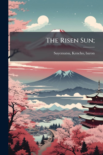 The Risen Sun;