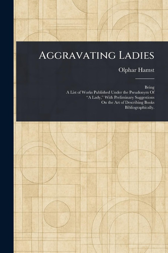 Aggravating Ladies