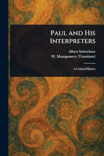 Paul And His Interpreters