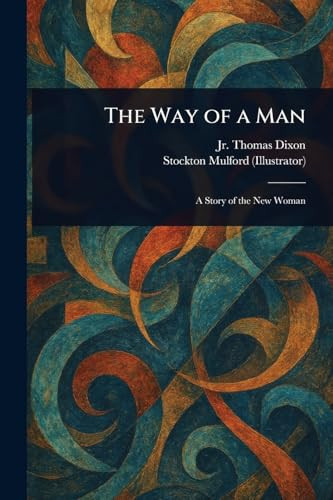 The Way Of A Man