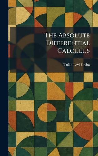 The Absolute Differential Calculus