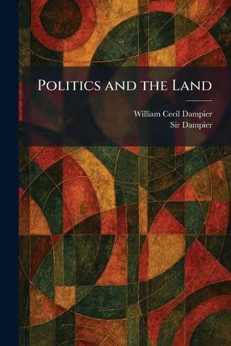 Politics and the Land