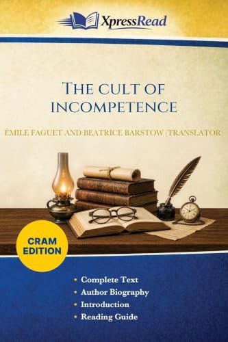 The Cult of Incompetence (Cram Edition)