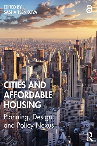 Cities and Affordable Housing Planning, Design and Policy Nexus