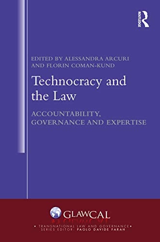 Technocracy and the Law Accountability, Governance and Expertise