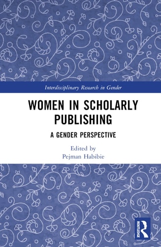 Women in Scholarly Publishing A Gender Perspective