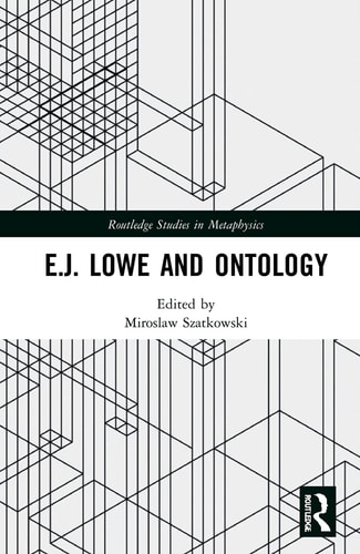 E. J. Lowe and Ontology