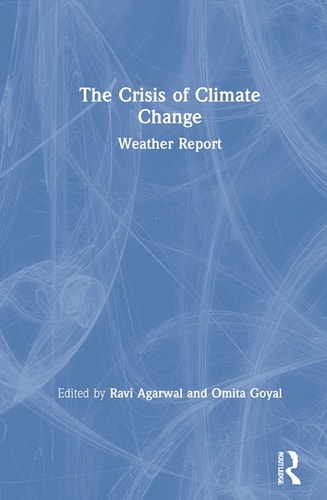 The Crisis of Climate Change Weather Report