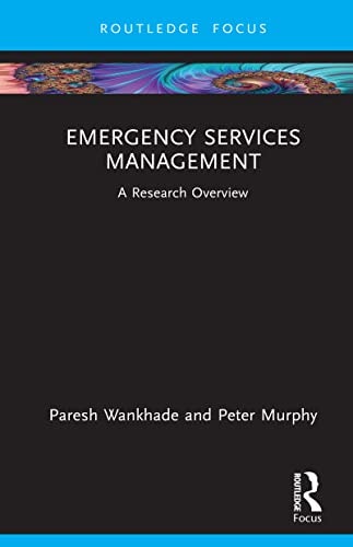 Emergency Services Management A Research Overview