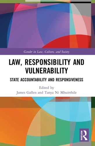 Law, Responsibility, and Vulnerability State Accountability and Responsiveness