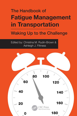 The handbook of fatigue management in transportation: waking up to the challenge