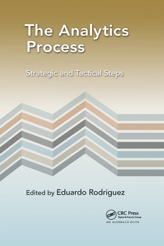 The Analytics Process Strategic and Tactical Steps