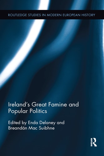 Ireland's Great Famine and Popular Politics