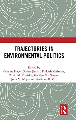 Trajectories in Environmental Politics
