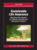 Sustainable Life Insurance Managing Risk Appetite for Insurance Savings and Retirement Products