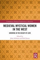 Medieval Mystical Women in the West