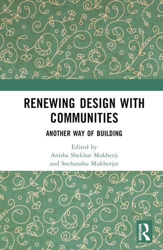 Renewing Design with Communities Another Way of Building
