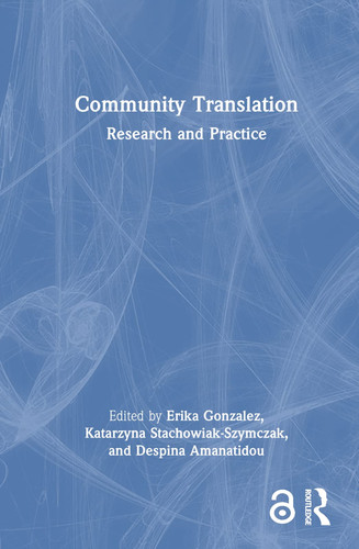 Community Translation Research and Practice