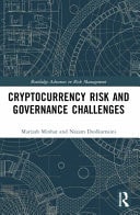 Cryptocurrency Risk and Governance Challenges