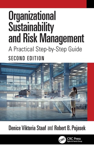 Organizational Sustainability and Risk Management A Practical Step-by-step Guide