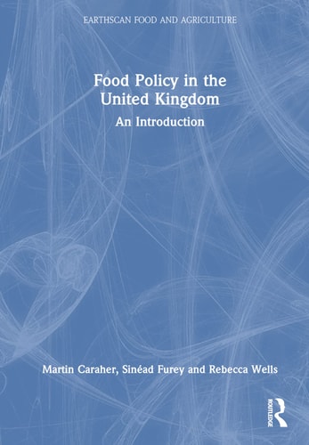 Food Policy in the United Kingdom An Introduction