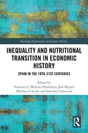 Inequality and Nutritional Transition in Economic History Spain in the 19th-21st Centuries