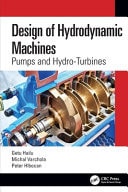 Design of Hydrodynamic Machines Pumps and Hydro-Turbines