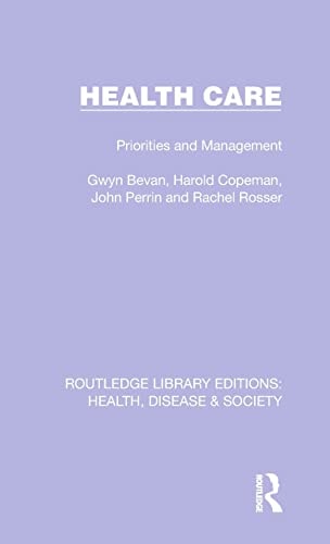 Health Care Priorities and Management