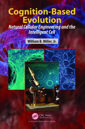 Cognition-based evolution: natural cellular engineering and the intelligent cell