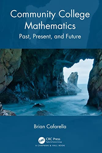 Community college mathematics: past, present, and future