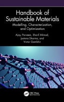 Handbook of Sustainable Materials Modelling, Characterization, and Optimization