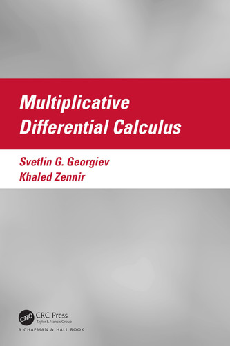 Multiplicative differential calculus