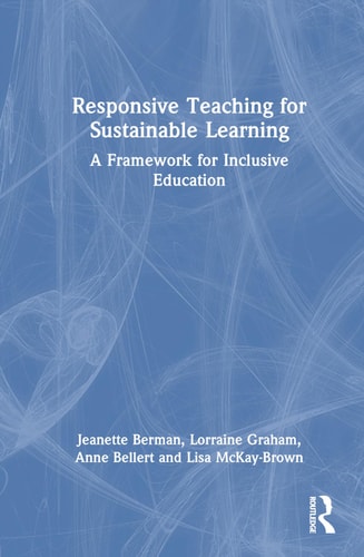 Responsive Teaching for Sustainable Learning A Framework for Inclusive Education