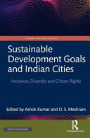 Sustainable Development Goals and Indian Cities Inclusion, Diversity and Citizen Rights