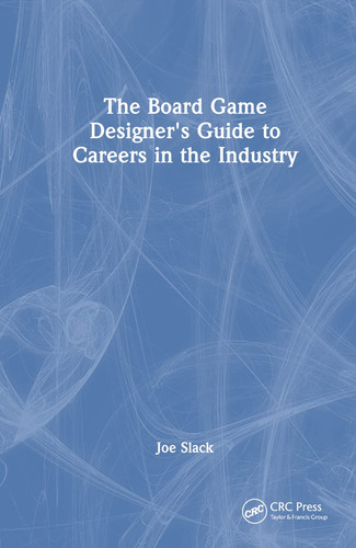 The board game designer's guide to careers in the industry