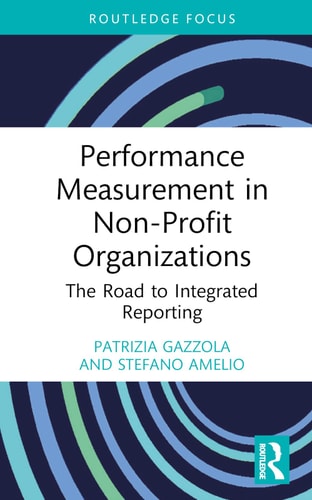 Performance Measurement in Non-profit Organizations The Road to Integrated Reporting