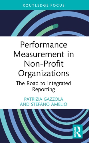 Performance Measurement in Non-Profit Organizations The Road to Integrated Reporting