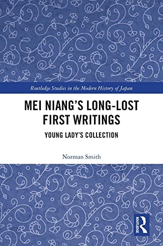 Mei Niang's Long-Lost First Writings Young Lady's Collection
