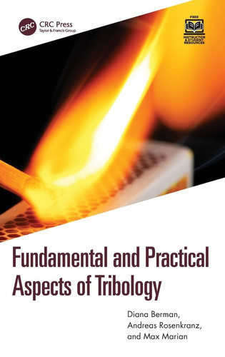 Fundamental and practical aspects of tribology
