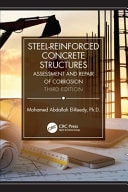 Steel-Reinforced Concrete Structures Assessment and Repair of Corrosion