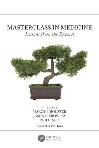 Masterclass in Medicine Lessons from the Experts
