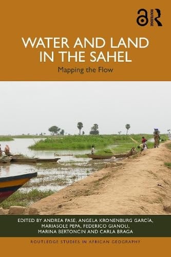 Water and Land in the Sahel Mapping the Flow