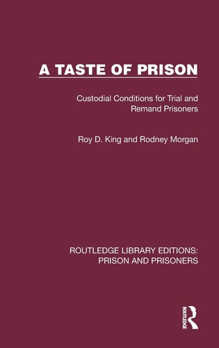 A Taste of Prison Custodial Conditions for Trial and Remand Prisoners