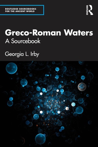 Greco-Roman Waters A Sourcebook