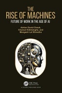 The Rise of Machines Future of Work in the Age of AI